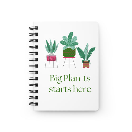 Spiral Bound Journal-Quote Big plan