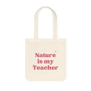 Quote Woven Tote Bag-Nature is my Teacher
