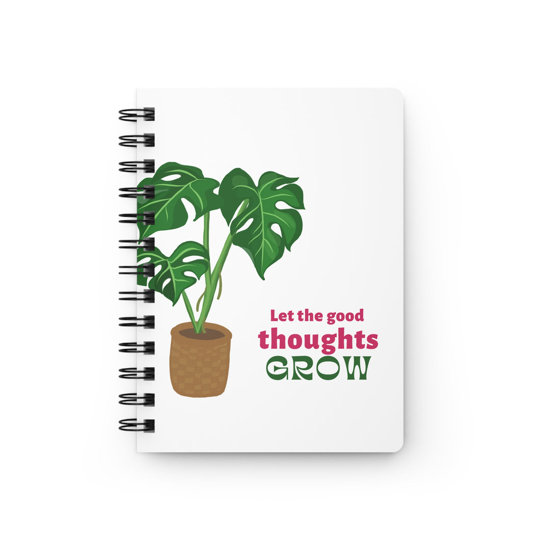 Spiral Bound Journal-Quote Let the good