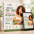 Ebook: Apoya Tu Tiroides Restaura Tu Metabolismo