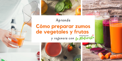 Cómo preparar zumos de vegetales y frutas- taller online.